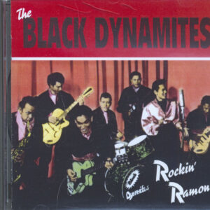 The Black Dynamites - Rockin' Ramona (CD)