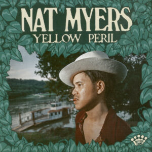 Nat Myers - Yellow Peril (CD)