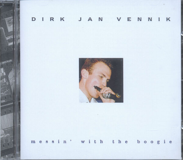 Dirk Jan Vennik - Messin' With The Boogie (CD)