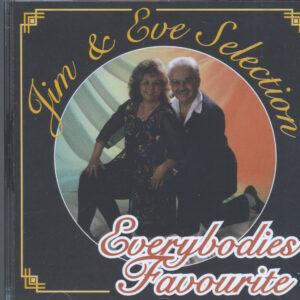 Jim & Eve Selection - Everybodies Favourite (CD)