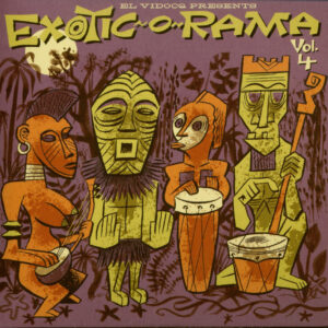 Various - Exotic-O-Rama Vol.4 (LP & CD)