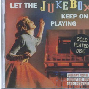 Various - Let The Jukebox Keep On Playing (CD)