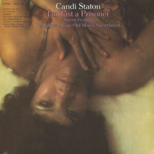 Candi Staton - I'm Just A Prisoner (LP)