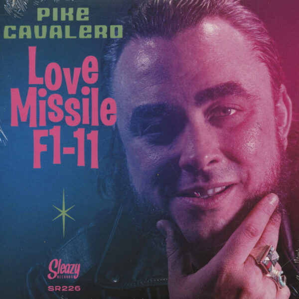 Pike Cavalero - Love Missile F1-11 - Little Lonely Summer Girl (7inch