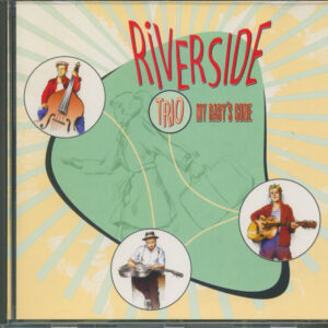 The Riverside Trio - My Baby's Gone (CD)