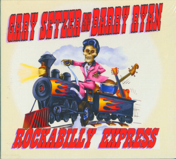 Gary Setzer & Barry Ryan - Rockabilly Express (CD Digipack)