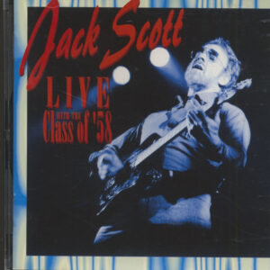 Jack Scott - Live In Holland - with CLASS OF '58