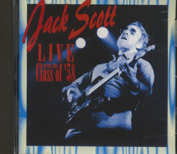 Jack Scott - Live In Holland - with CLASS OF '58