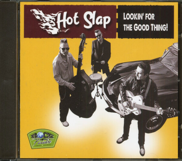 Hot Slap - Lookin' For The Good Thing! (CD)