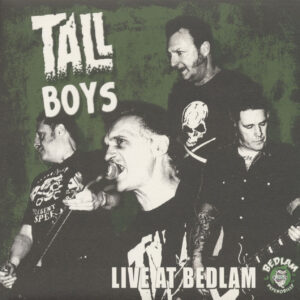 Tall Boys - Live At Bedlam (LP)