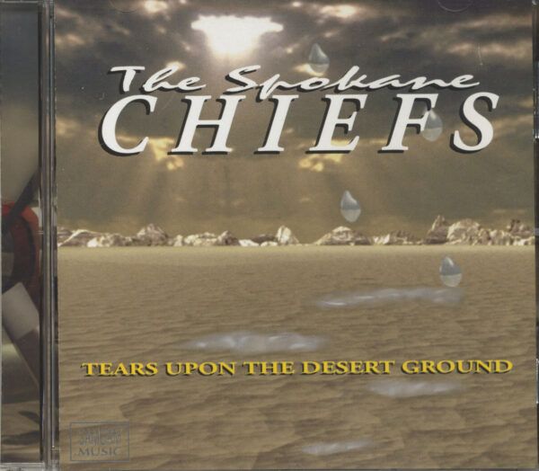 The Soikane Chiefs - Tears Upon The Desert Ground (CD)