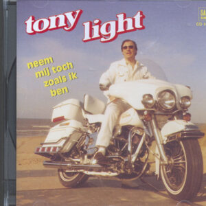 Tony Light - Neem Mij Toch Zoals Ik Ben (CD)