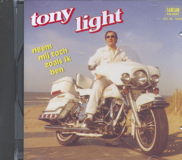 Tony Light - Neem Mij Toch Zoals Ik Ben (CD)