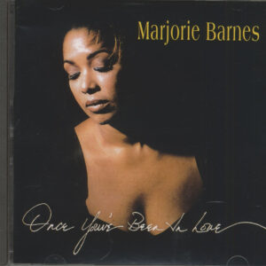 Marjorie Barnes - Once You' ve Been In Love (CD)