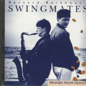 Bernard Berkhout's Swingmates - Pennies From Heaven (CD)