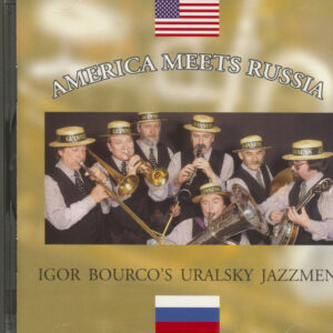 Igor Bourco Uralsky Jazzmen - Igor Bourco's Uralsky Jazzmen - America Meets Russia (CD)