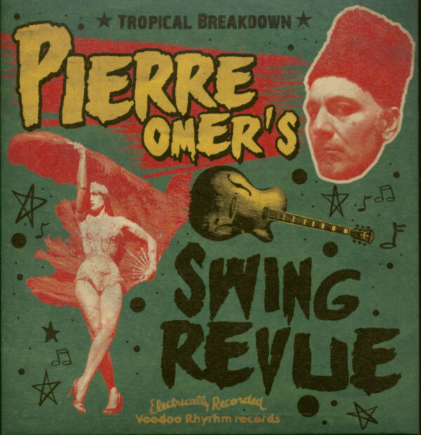 Piere Omer's Swing Revue - Tropical Breakdown (CD)