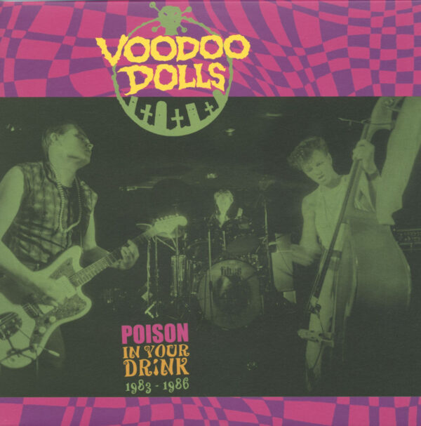 VOODOO DOLLS - Poison In Your Drink 1983 - 1986 (LP