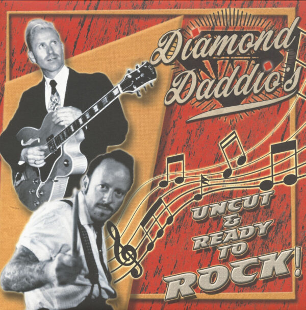 Diamond Daddio's - Uncut And Ready To Rock (LP)