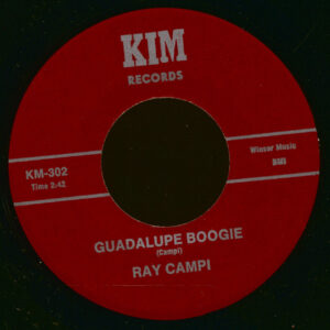 Ray Campi - Guadalupe Boogie - Gert On Top (7inch