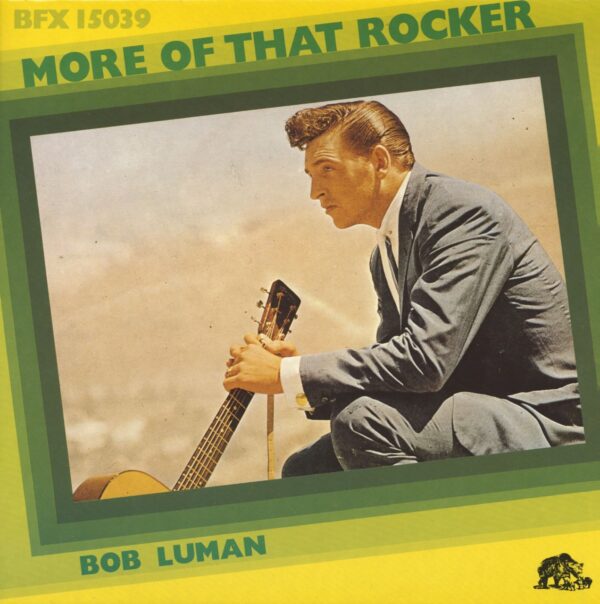 Bob Luman - More Of That Rocker (LP)