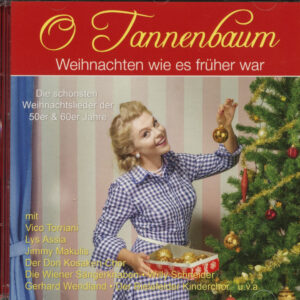 Various - O Tannenbaum - Weihnachten wie’s früher war (CD)