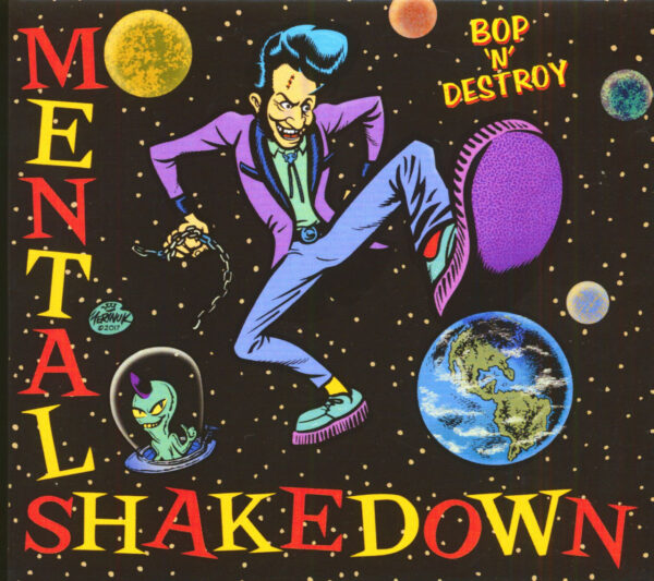 Mental Shakedown - Bop'n'Destroy (CD)