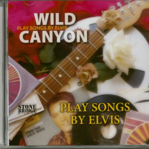 Wild Canyon - Play Songs By Elvis (CD)