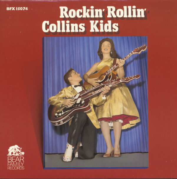 The Collins Kids - Rockin' Rollin' Collins Kids (LP)