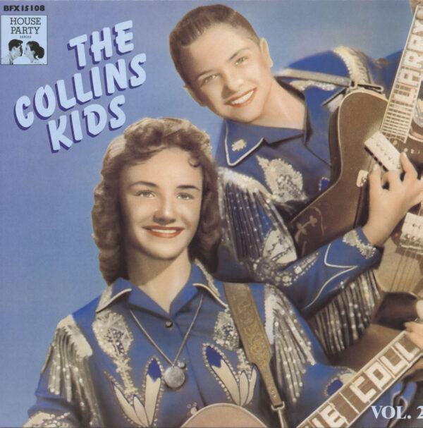 The Collins Kids - Rockin' Rollin' Collins Kids Vol.2 (LP)