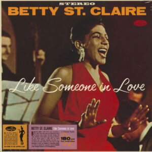 Betty St.Claire - Like Someone In Love (LP