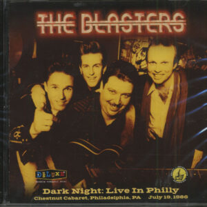 The Blasters - Dark Night - Live In Philly (2-CD)