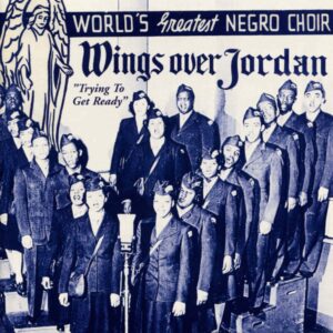 Wings Over Jordan - Trying To Get Ready CD)