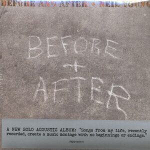 Neil Young - Before And After (CD)