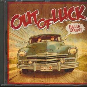 Out Of Luck - Killer Coupe! (CD)