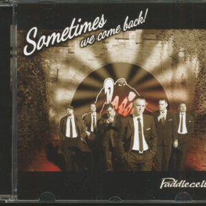 Paddlecell - Sometimes We Come Back! (CD)