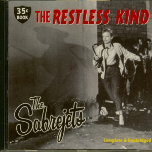 The Sabrejets - The Restless Kind (CD)