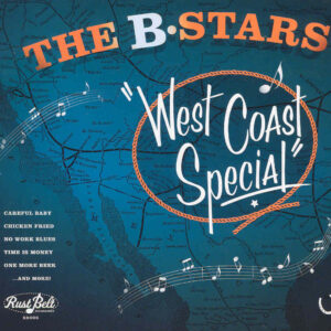 B STARS - West Coast Special (2012)