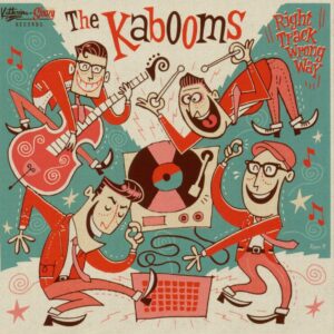 The Kabooms - Right Track Wrong Way (CD)