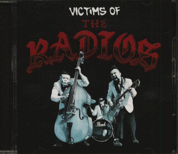 The Radios - Victims Of The Radios (CD)