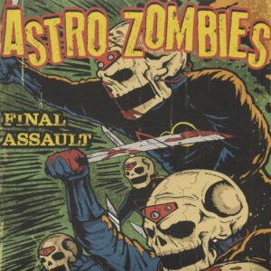 The Astro Zombies - Final Assault (LP)