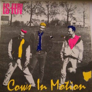 Es-Feiv - Cows In Motion (LP)