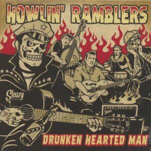 Howlin' Ramblers - Drunken Hearted Man (LP