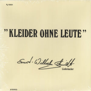 Ernst Wilhelm Schmidt - Kleider Ohne Leute (LP)