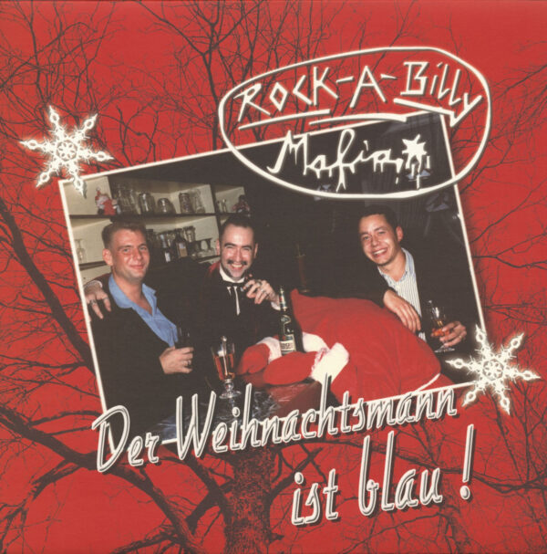 Rock-A-Billy Mafia - Der Weihnachtsmann Ist Blau ! (LP