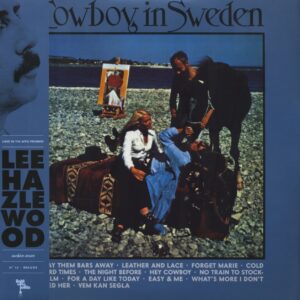 Lee Hazlewood - Cowboy in Sweden (2-LP Deluxe)