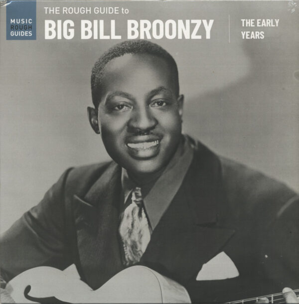 Big Bill Broonzy - The Rough Guide To Big Bill Broonzy - The Early Years (LP)