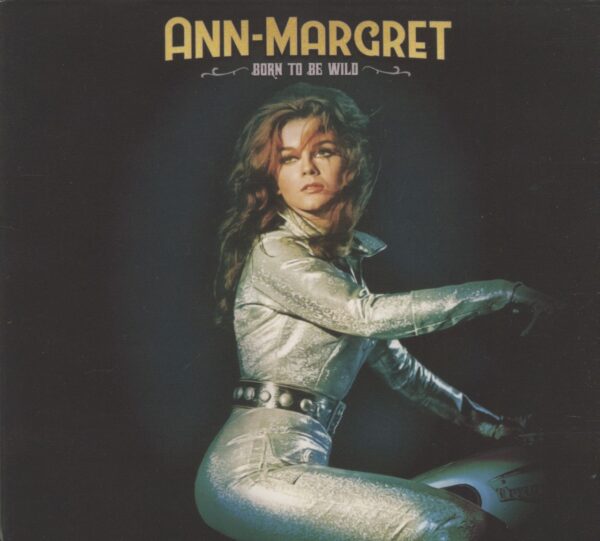 Ann-Margret - Born To Be Wild (CD)