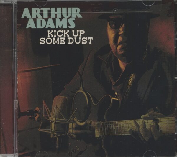 Arthur Adams - Kick Up Some Dust (CD)