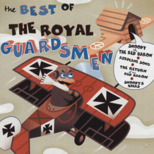 The Royal Guardsmen - The Best Of The Royal Guardsmen (CD)